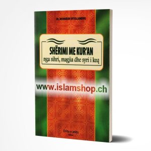 Shërimi me Kur'an nga Sihri, magjia dhe syri i keq