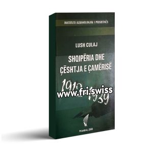 Shqipëria dhe çështja e Çamërisë 1912-1939