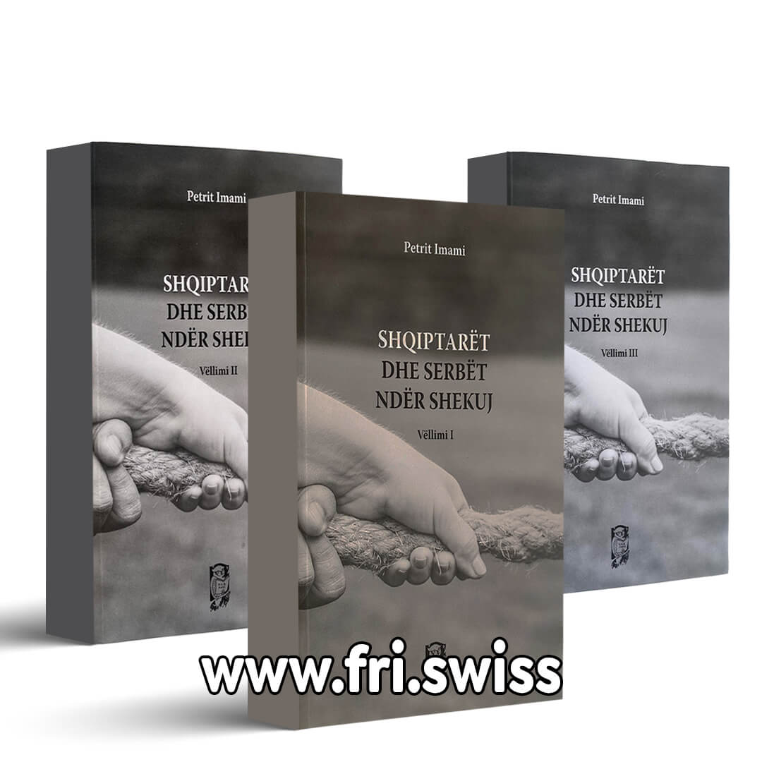 Shqiptarët dhe Serbët ndër shekuj, komplet prej 3 vëllimesh