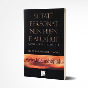 Shtatë personat nën hijën e Allahut, komentimi i hadithit