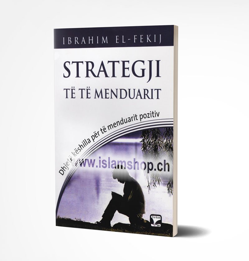 Strategji të të menduarit, dhjetë këshilla për të menduarit pozitiv