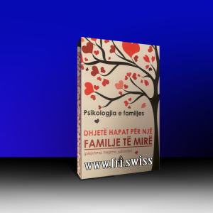 Dhjetë hapat për një familje të mirë