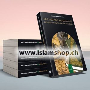 Tre urtarë muslimanë – Avicena – Suhrawerdi - Ibn ‘Arabi
