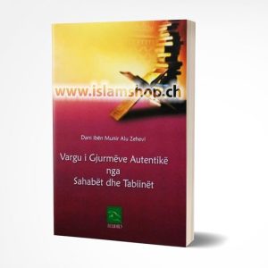 Vargu i gjurmëve autentike nga Sahabet dhe Tabiinet