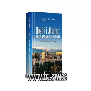 Dielli i Allahut shkëlqen mbi Perëndimin