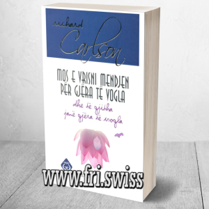 Mos e vrisni mendjen për gjëra të vogla