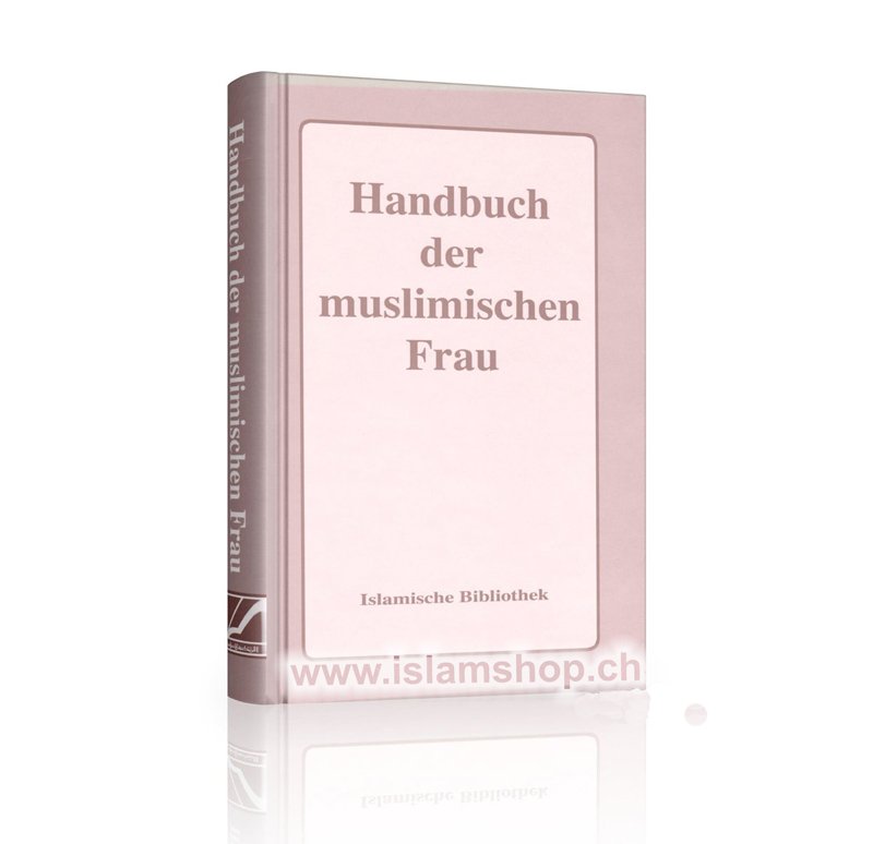 Handbuch der muslimischen Frau