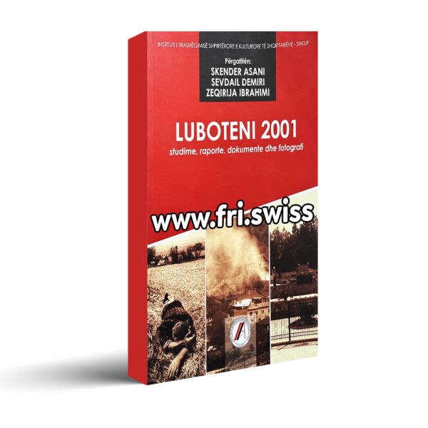 Luboteni 2001 - studime, raporte, dokumente dhe fotografi - Figura 1