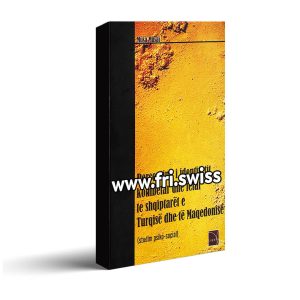 Perceptimi i identitetit kombëtar dhe fetar te shqiptarët e Turqisë dhe të Maqedonisë - studim psiko-social