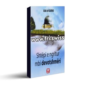 Shtëpi e ngritur mbi devotshmëri