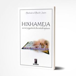 Hixhameja, synet pejgamberik dhe mrekulli mjeksore