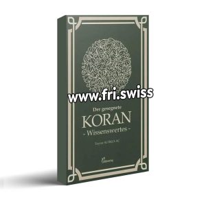 Der gesegnete Koran Wissenswertes